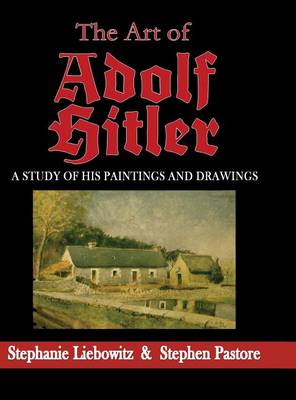 Book cover for The Art of Adolf Hitler