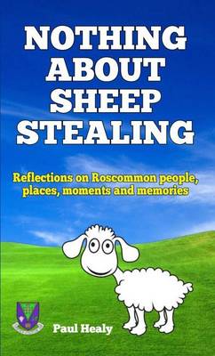 Book cover for Nothing About Sheep Stealing