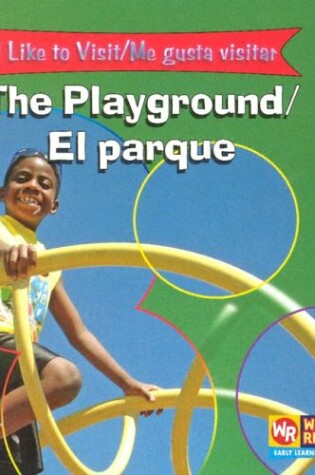 Cover of The Playground/El Parque