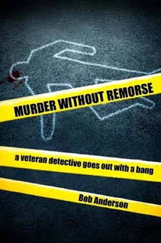 Cover of Murder Without Remorse