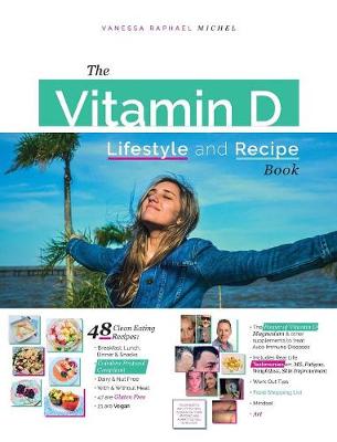 Book cover for The Vitamin D Lifestyle and Recipe Book (Black and White Edition)