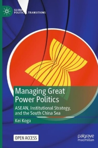 Cover of Managing Great Power Politics