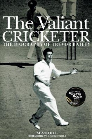 Cover of The Valiant Cricketer