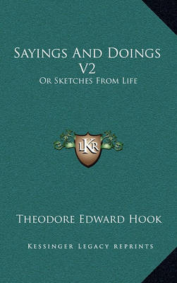 Book cover for Sayings and Doings V2