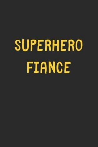 Cover of Superhero Fiance