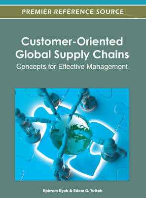 Cover of Customer-Oriented Global Supply Chains: Concepts for Effective Management