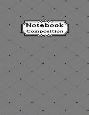 Book cover for Notebook Composition