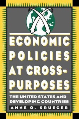 Cover of Economic Policies at Cross Purposes