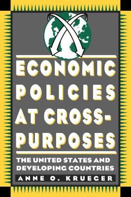 Book cover for Economic Policies at Cross Purposes