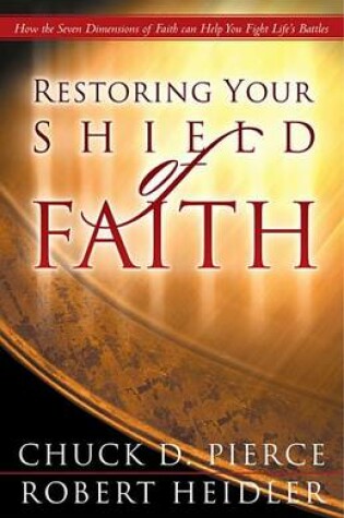 Cover of Restoring Your Shield of Faith
