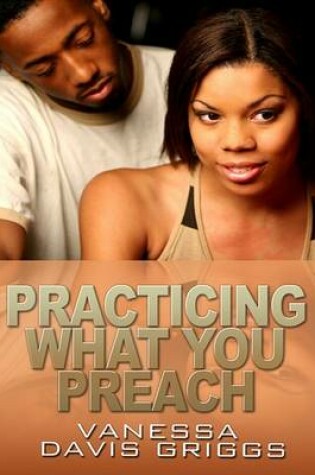 Cover of Practicing What You Preach