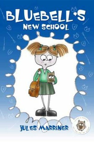 Cover of Bluebell's New School