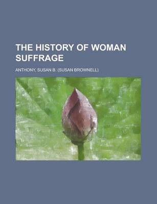 Book cover for The History of Woman Suffrage Volume IV