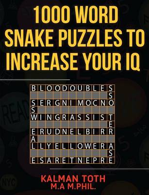 Book cover for 1000 Word Snake Puzzles to Increase Your IQ