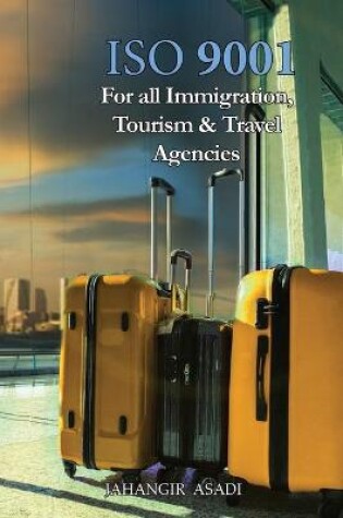 Cover of ISO 9001 for all Immigration, Tourism and Travel Agencies