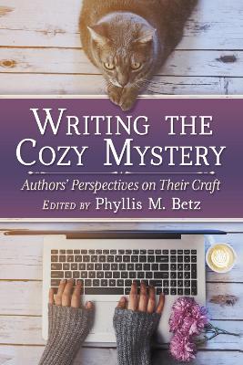 Book cover for Writing the Cozy Mystery