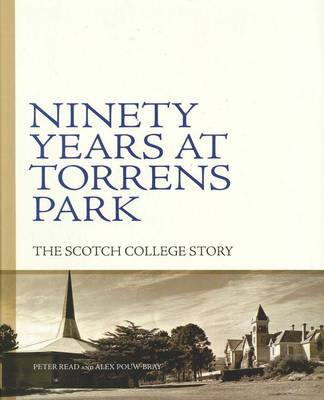 Book cover for Ninety Years at Torrens Park