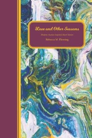 Cover of Love and Other Seasons