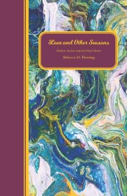 Book cover for Love and Other Seasons