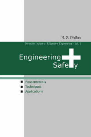 Cover of Engineering Safety: Fundamentals, Techniques, And Applications