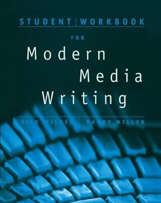 Book cover for Student Workbook for Wilber/Miller's Modern Media Writing