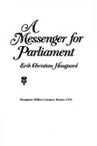 Cover of A Messenger for Parliament