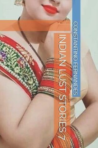 Cover of Indian Lust Stories 7