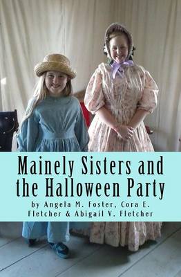 Book cover for Mainely Sisters and the Halloween Party