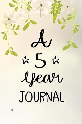 Book cover for A 5 Year Journal