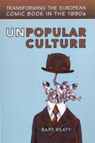 Cover of Unpopular Culture