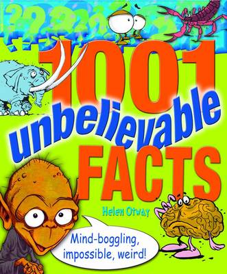 Book cover for 1001 Unbelievable Facts