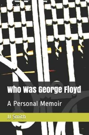 Cover of Who Was George Floyd?