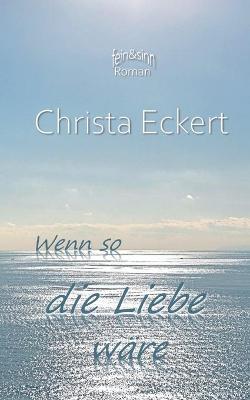 Book cover for Wenn so die Liebe w�re