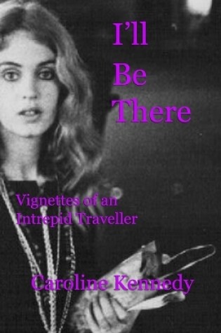 Cover of I'll Be There