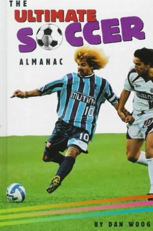 Cover of The Ultimate Soccer Almanac