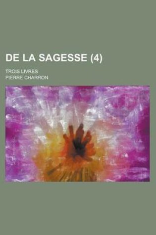 Cover of de La Sagesse (4)