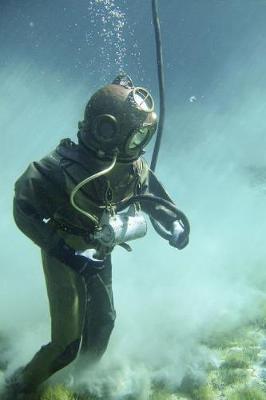 Book cover for Underwater Diver in Old Fashioned Diving Suit Journal