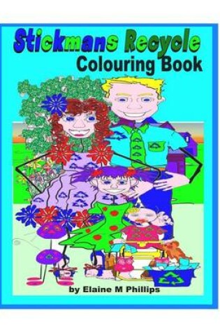 Cover of Stickmans Recycle Colouring Book