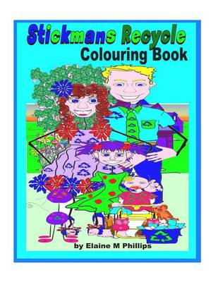 Book cover for Stickmans Recycle Colouring Book