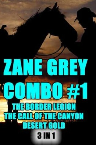 Cover of Zane Grey Combo #1
