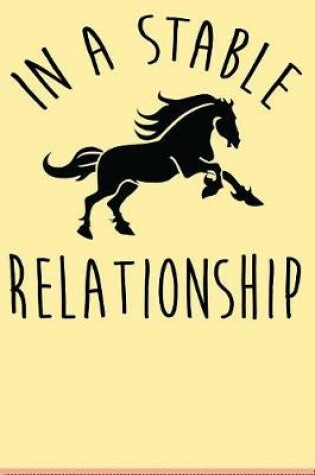 Cover of In A Stable Relationship