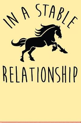 Book cover for In A Stable Relationship