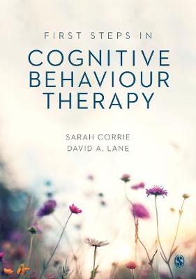 Book cover for First Steps in Cognitive Behaviour Therapy