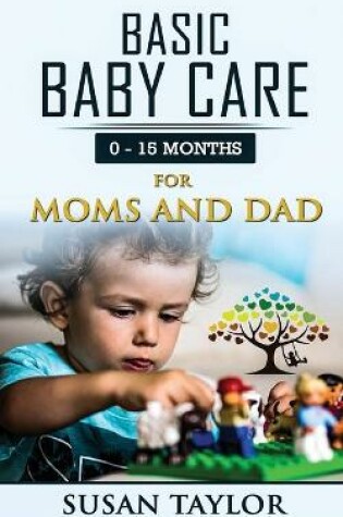 Cover of Basic Baby Care