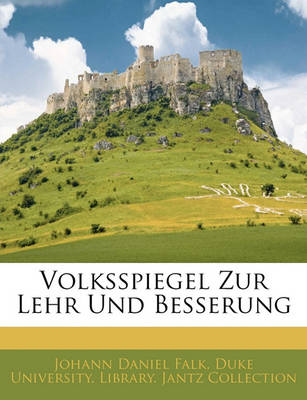 Book cover for Volksspiegel Zur Lehr Und Besserung