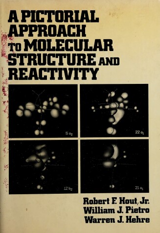 Book cover for A Pictorial Approach to Molecular Structure and Reactivity