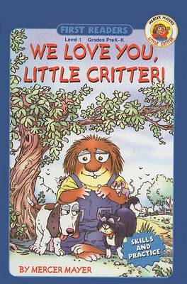 Cover of We Love You, Little Critter!