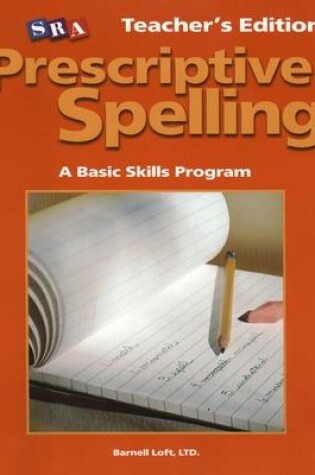 Cover of Prescriptive Spelling, Teacher Edition Book B