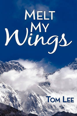 Book cover for Melt My Wings