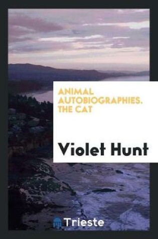 Cover of Animal Autobiographies. the Cat